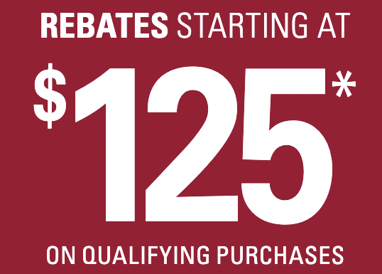 Rebates Starting at $125